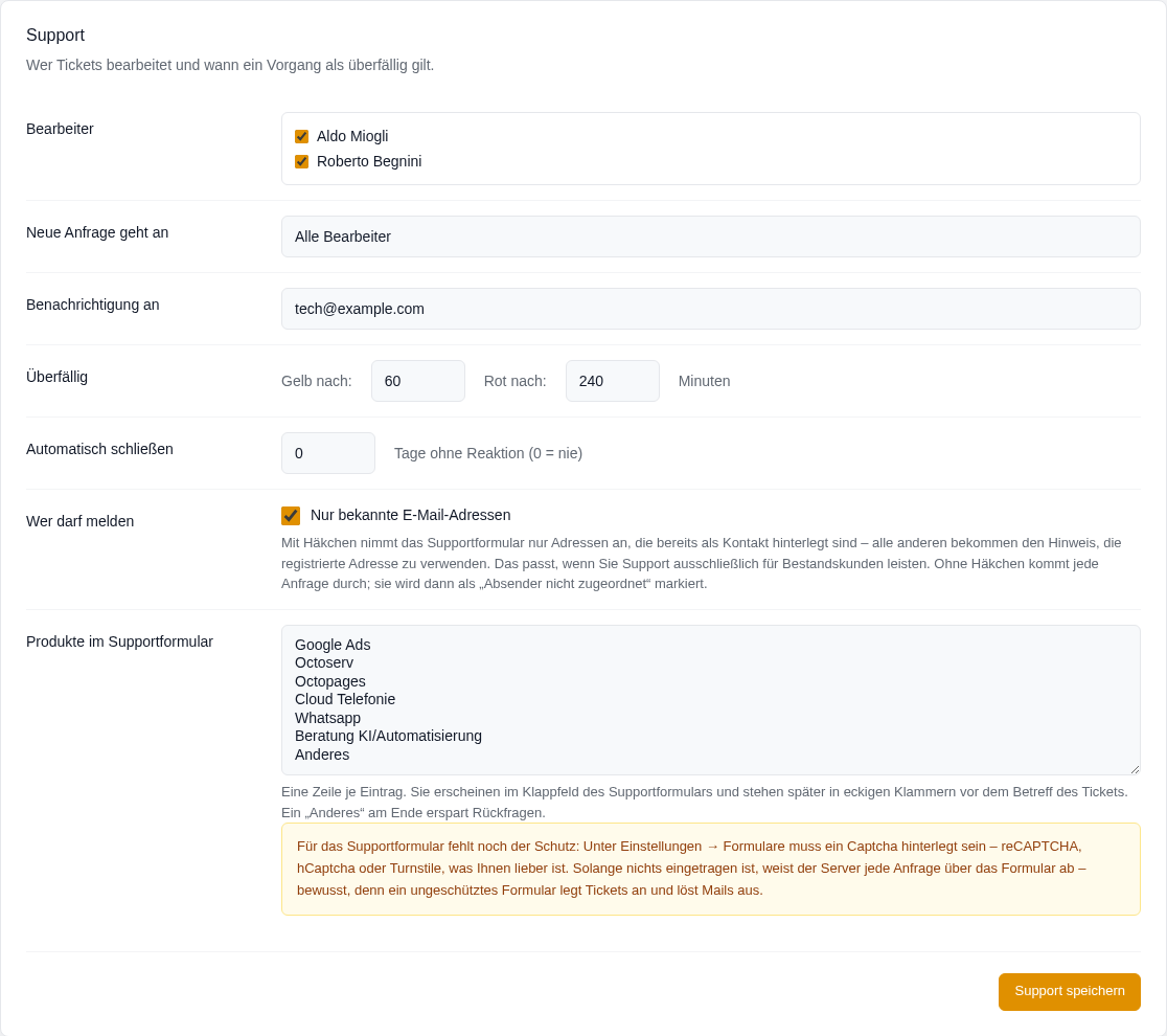 Abschnitt Support mit Bearbeitern, Verteilung, &Uuml;berf&auml;llig-Fristen, automatischem Schlie&szlig;en, Meldeberechtigung und Produkten