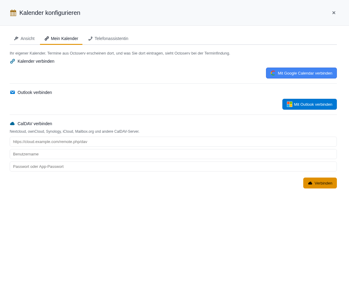 Reiter Mein Kalender im Panel Kalender konfigurieren mit den Kn&ouml;pfen Mit Google Calendar verbinden, Mit Outlook verbinden und CalDAV verbinden