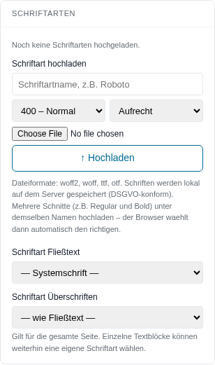 Karte Schriftarten mit Upload und Auswahl f&uuml;r Flie&szlig;text und &Uuml;berschriften