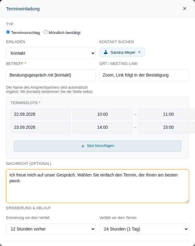Ausgef&uuml;llter Dialog mit Kontakt, Betreff mit Platzhalter, zwei Terminslots und Nachricht